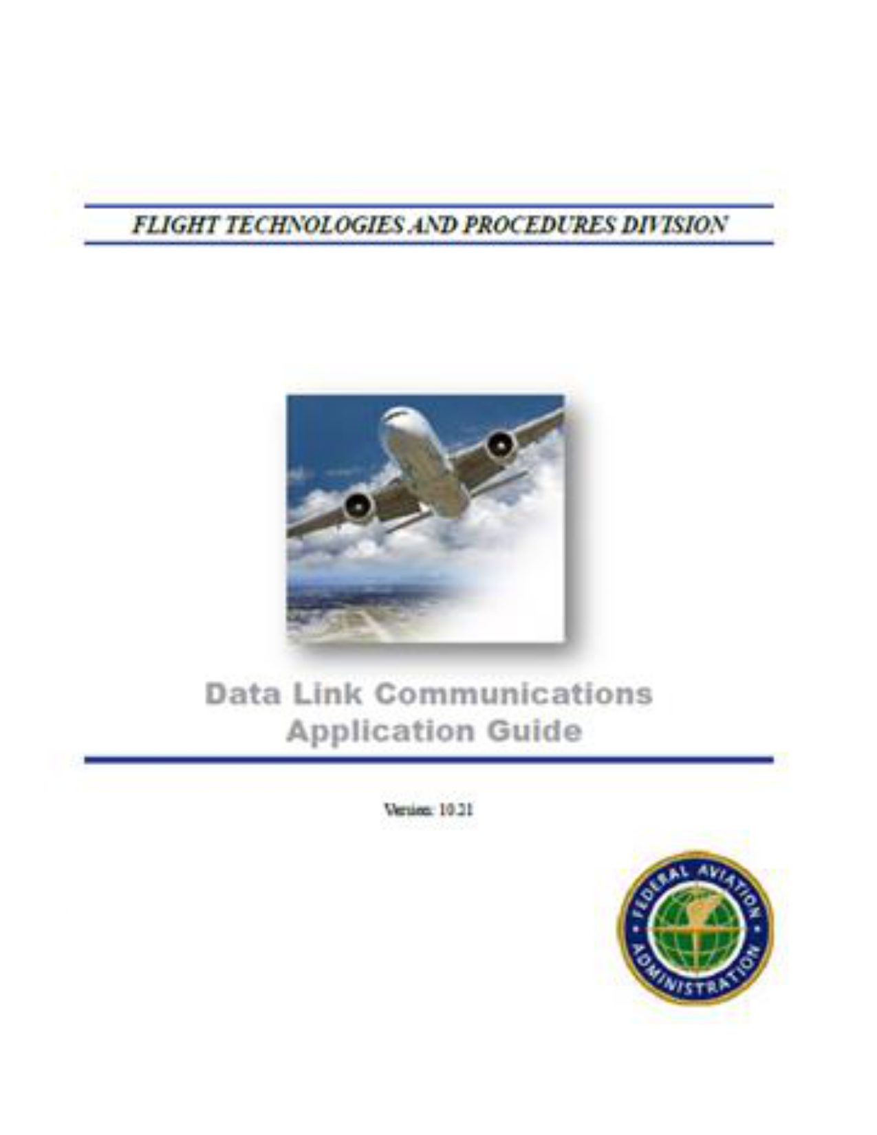 Cover of the “Data Link Communications Application Guide” by the FAA, featuring an airplane taking off against a blue sky, symbolizing aviation technology.